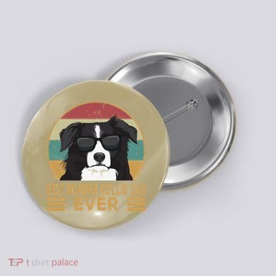Best Border Collie Dad Ever Funny Dog Gift For And Button