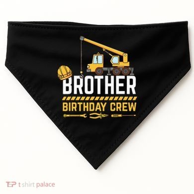 Brother Birthday Crew Construction Birthday USA-Made Doggie Bandana