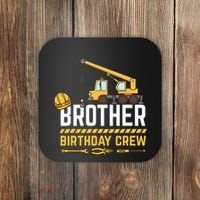 Brother Birthday Crew Construction Birthday Coaster thumb 0