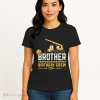 Brother Birthday Crew Construction Birthday Women's T-Shirt thumb 4