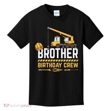 Brother Birthday Crew Construction Birthday Kids T-Shirt
