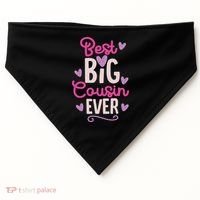 Best Big Cousin Ever For And USA-Made Doggie Bandana thumb 0