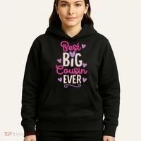 Best Big Cousin Ever For And Hoodie thumb 5