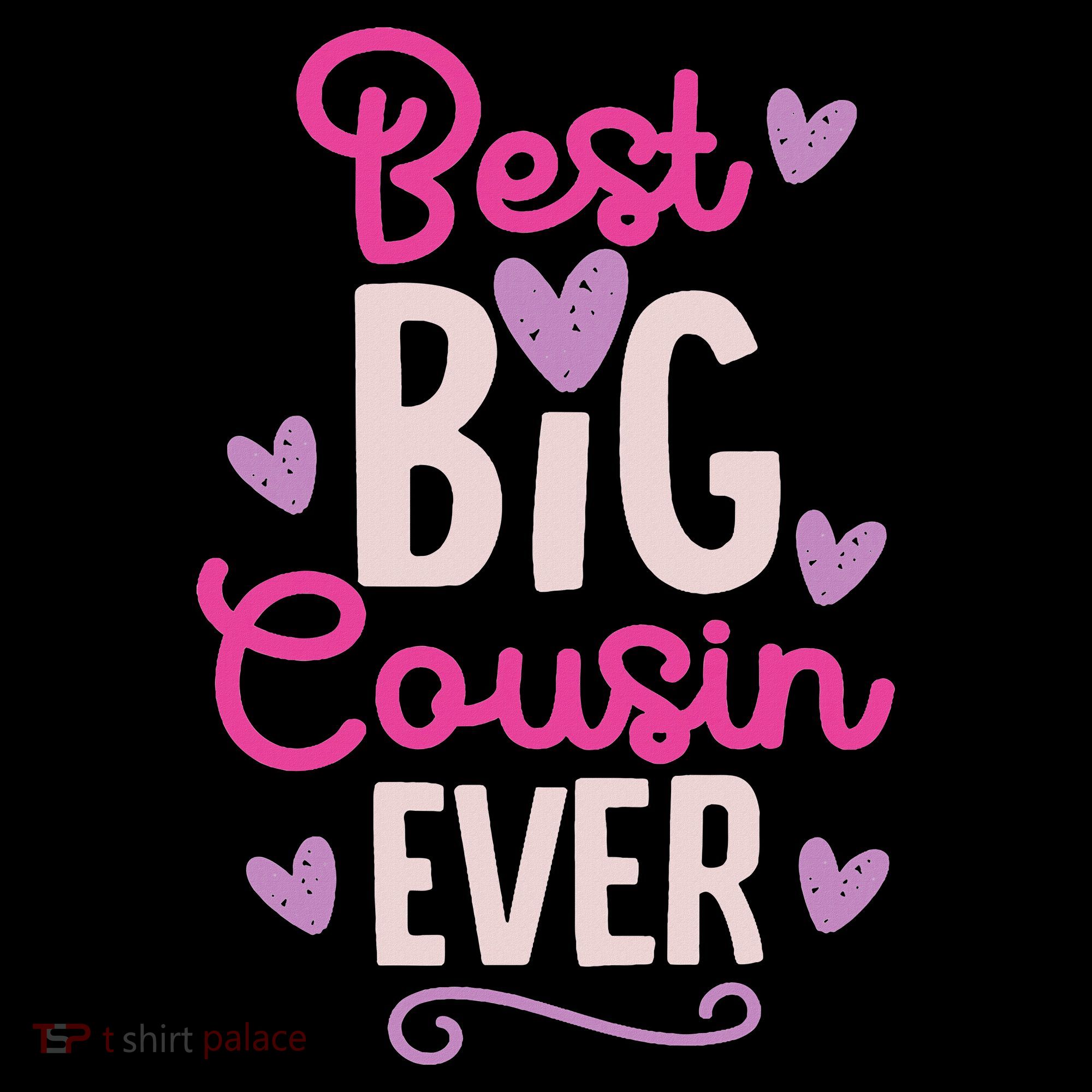 Best Big Cousin Ever For And Hoodie