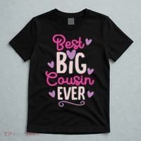 Best Big Cousin Ever For And T-Shirt thumb 5