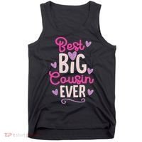 Best Big Cousin Ever For And Tank Top thumb 0