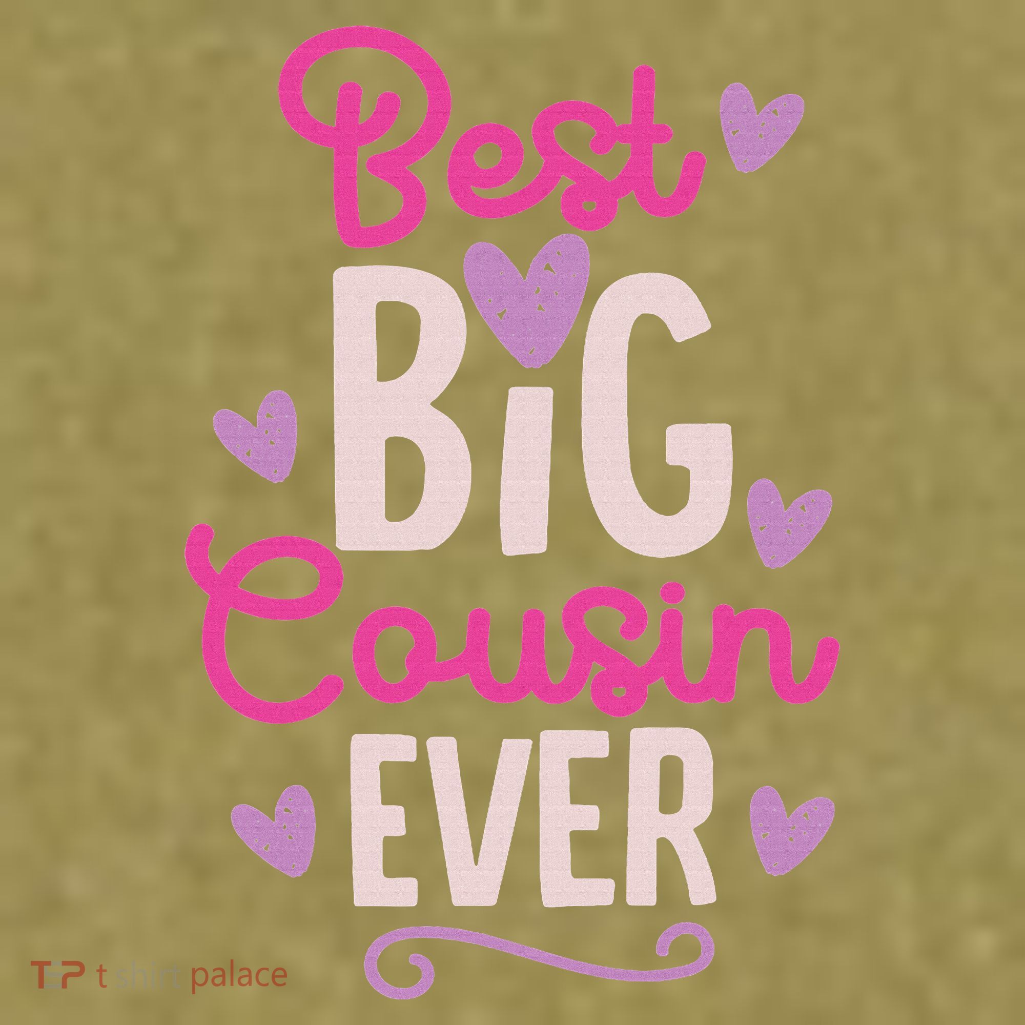 Best Big Cousin Ever For And Garment-Dyed Women's Muscle Tee