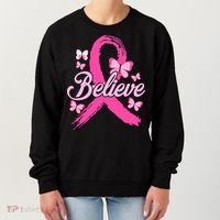 Believe Breast Cancer Awareness Month Breast Cancer Women's Sweatshirt thumb 0