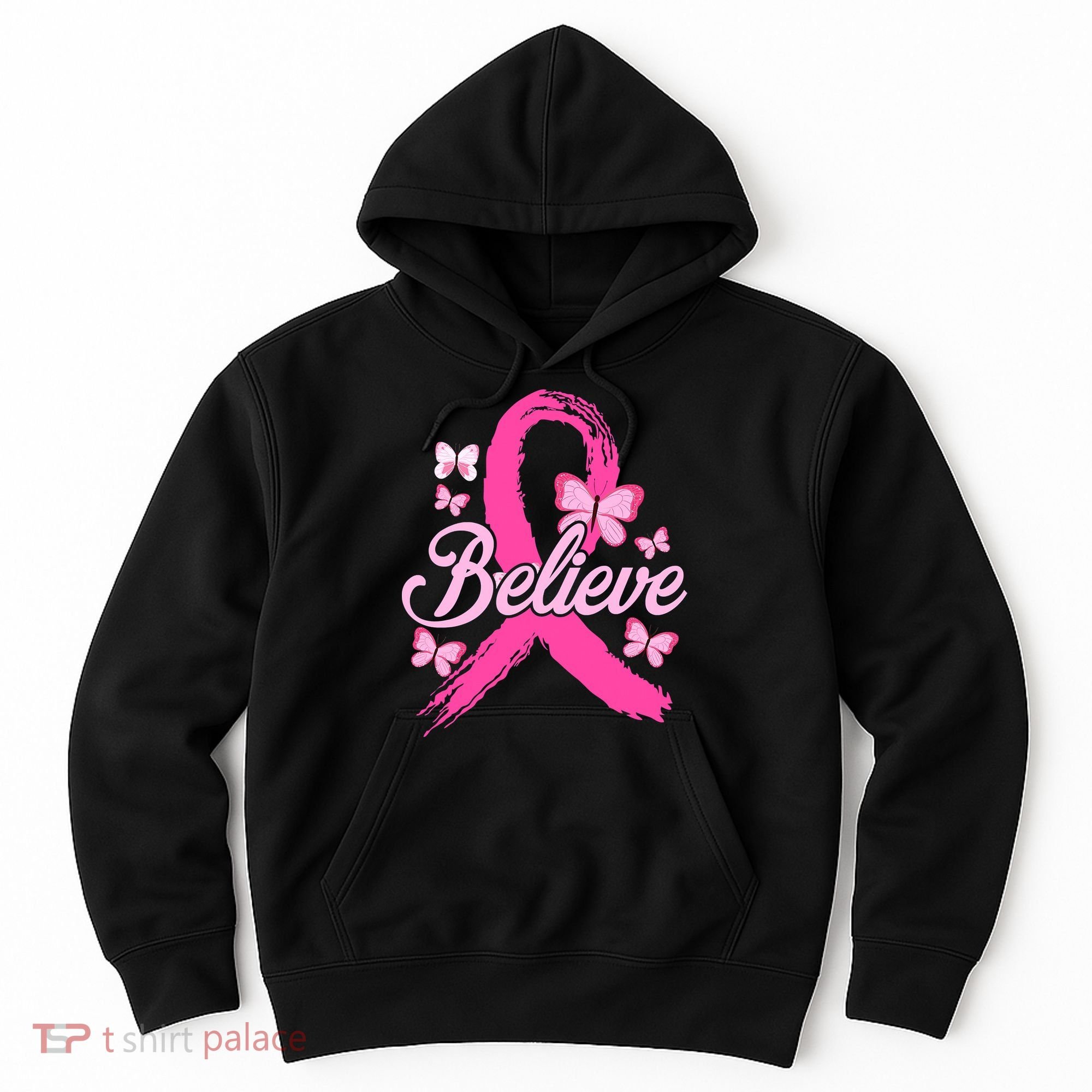 Believe Breast Cancer Awareness Month Breast Cancer Hoodie