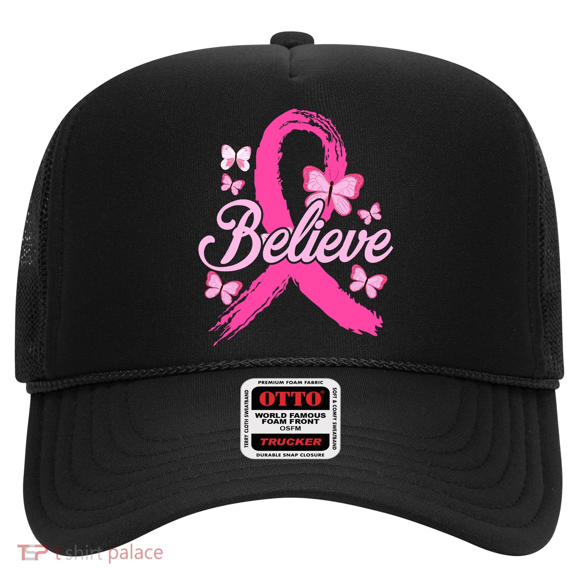 Believe Breast Cancer Awareness Month Breast Cancer Hat