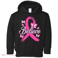 Believe Breast Cancer Awareness Month Breast Cancer Toddler Hoodie thumb 0