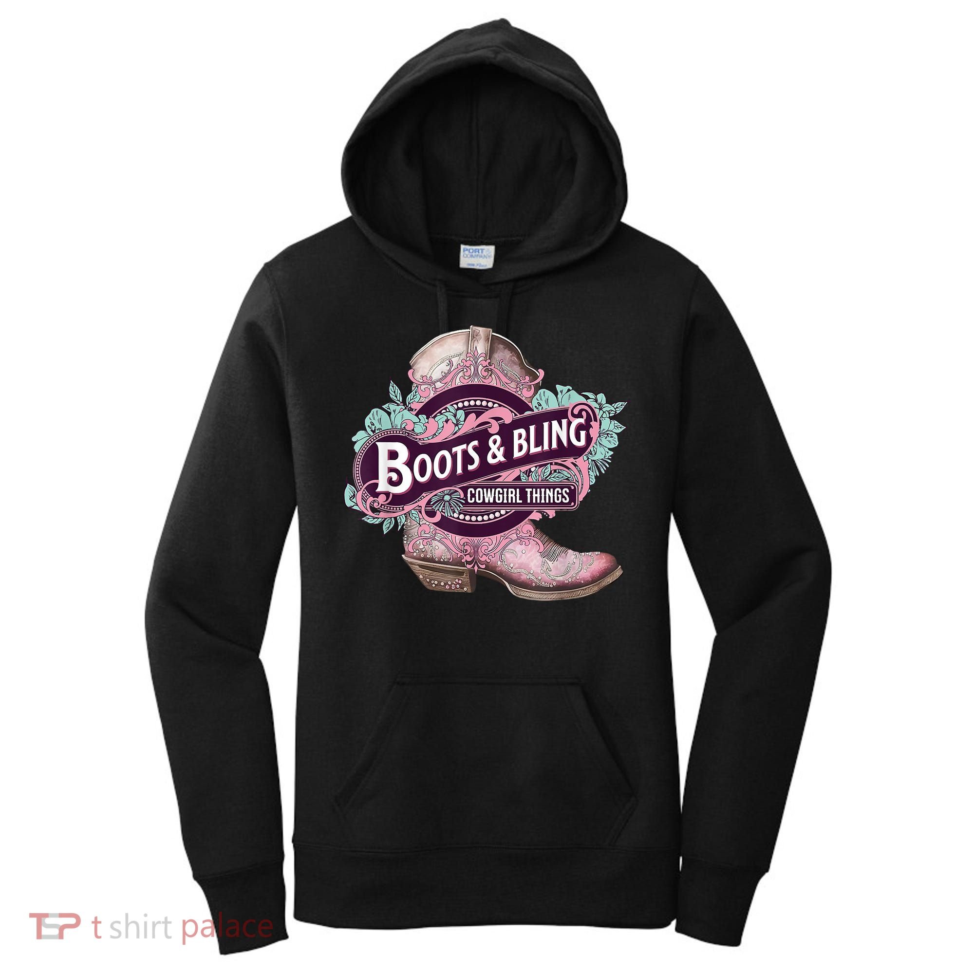 Boots & Bling Cowgirl Things Cute Western Country Rodeo Women's Hoodie