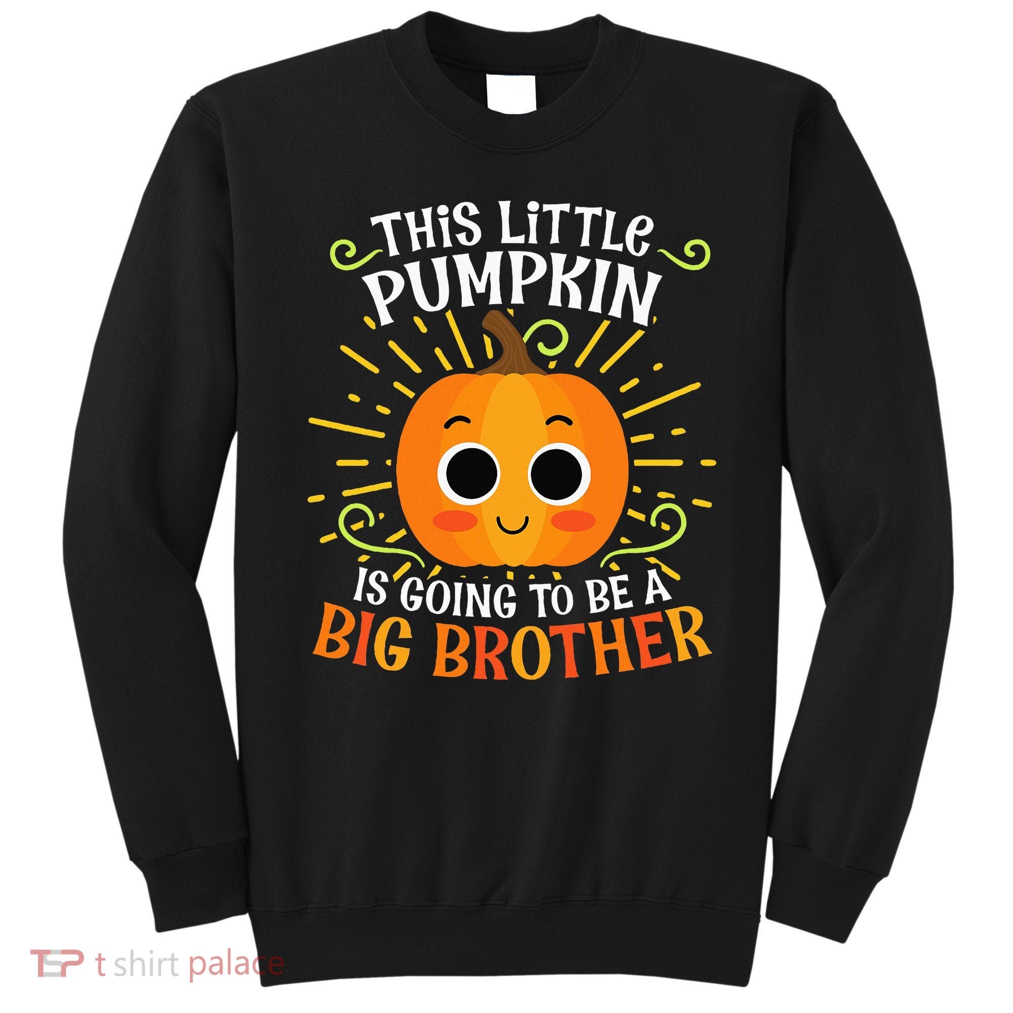 Big Brother Cute Thanksgiving Pumpkin Pregnancy Announcement Sweatshirt