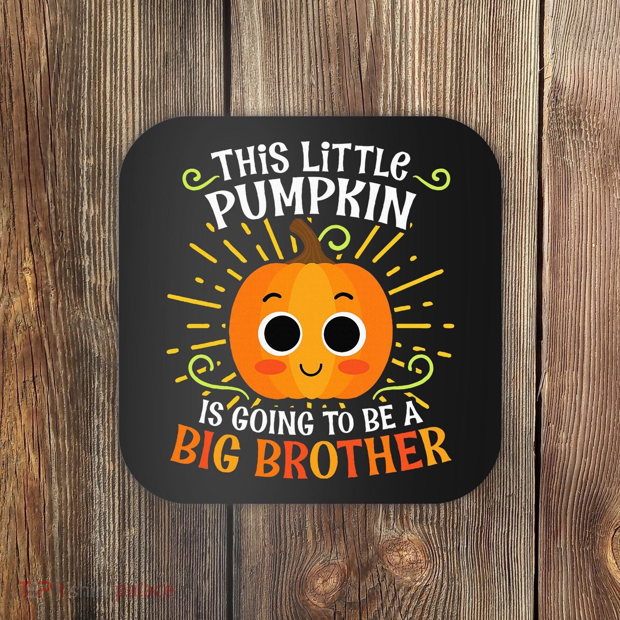Big Brother Cute Thanksgiving Pumpkin Pregnancy Announcement Coaster