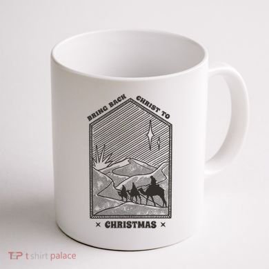 Bring Back Christ To Christmas Coffee Mug back