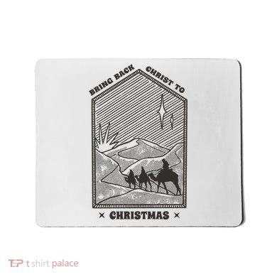 Bring Back Christ To Christmas Mousepad