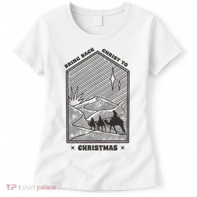 Bring Back Christ To Christmas Women's T-Shirt