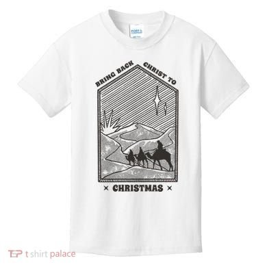 Bring Back Christ To Christmas Kids T-Shirt