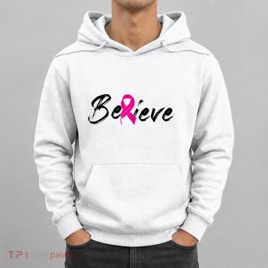 Believe Breast Cancer Awareness Month Hoodie