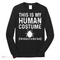 Bed Bug Costume Parasite Hunter Funny Long Sleeve Shirt thumb 0