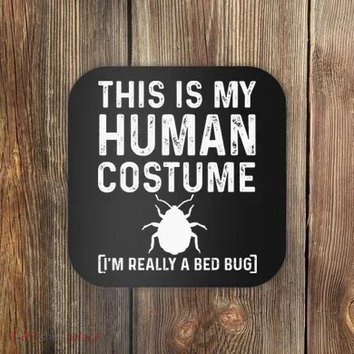 Bed Bug Costume Parasite Hunter Funny Coaster