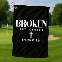 Broken But Chosen Ephesians 2:8 Bible Verse Christian Golf Towel thumb 1
