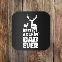 Best Buckin Dad Ever Gift Deer Hunting Father Coaster thumb 0