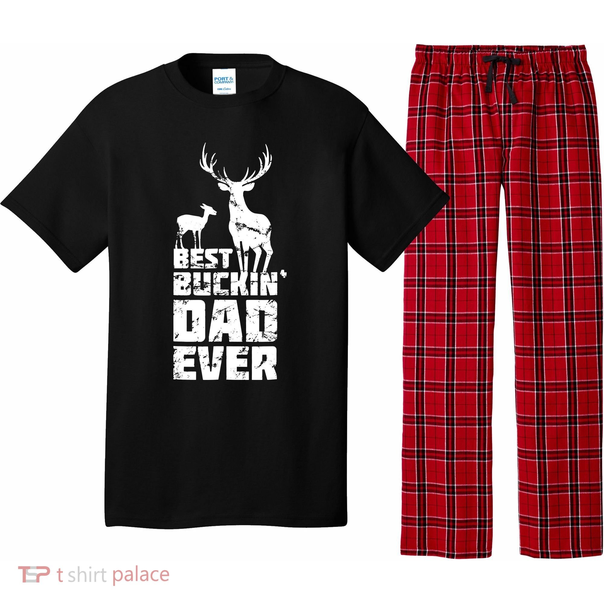 Best Buckin Dad Ever Gift Deer Hunting Father Pajama Set
