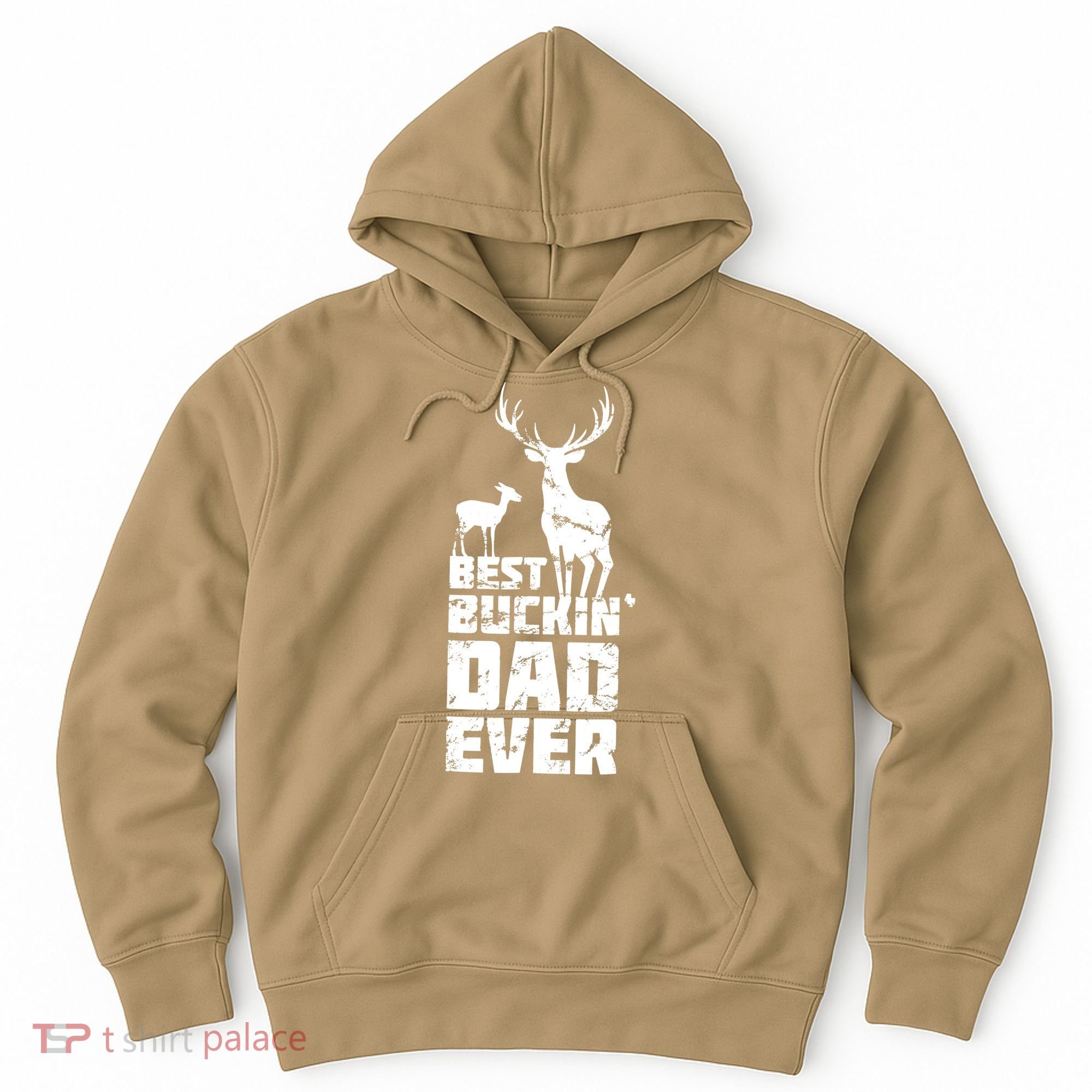 Best Buckin Dad Ever Gift Deer Hunting Father Hoodie