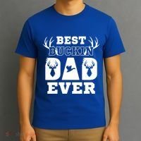 Best Buckin Dad Ever Funny Hunters Hunting Dads Fathers Meaningful Gift T-Shirt thumb 3