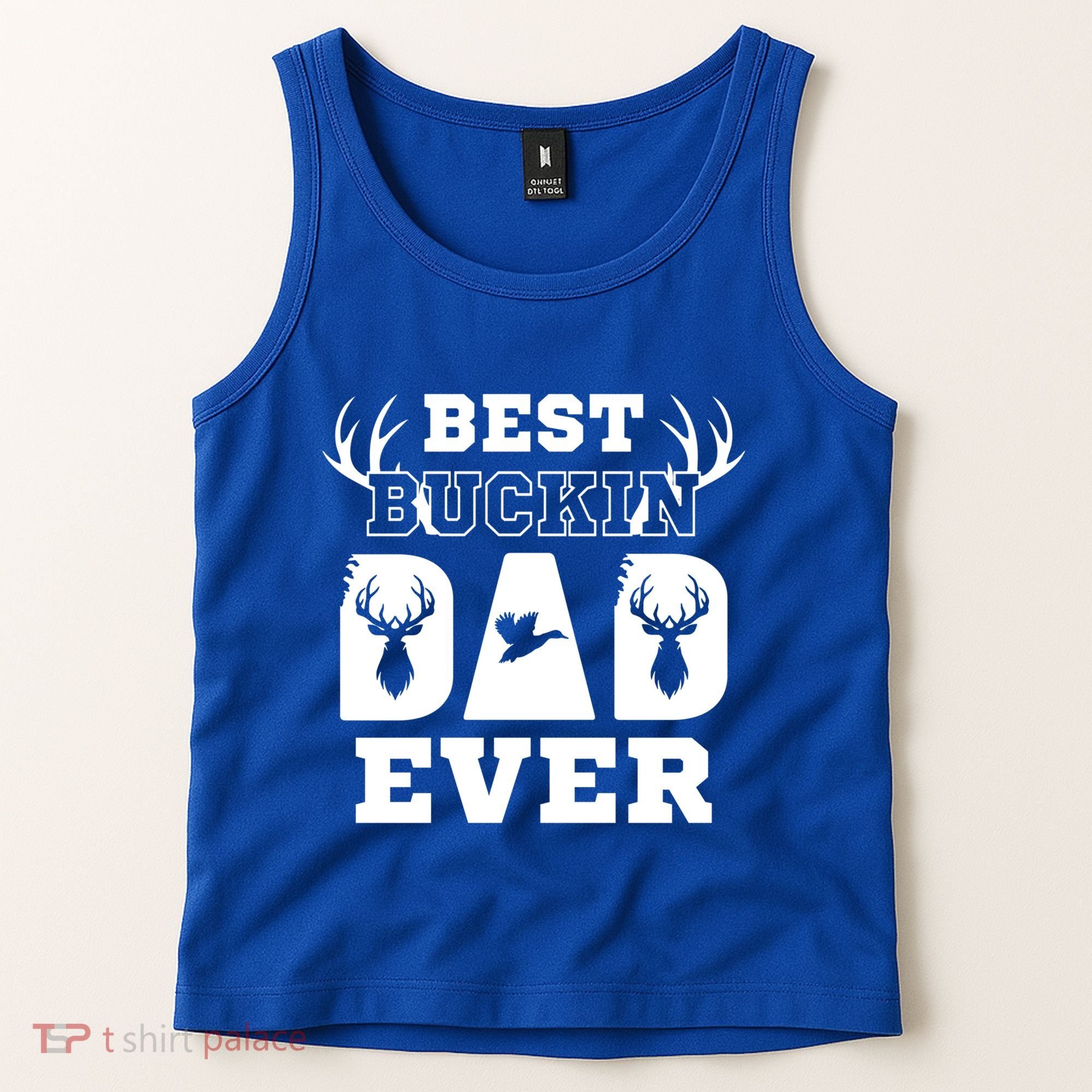 Best Buckin Dad Ever Funny Hunters Hunting Dads Fathers Meaningful Gift Tank Top