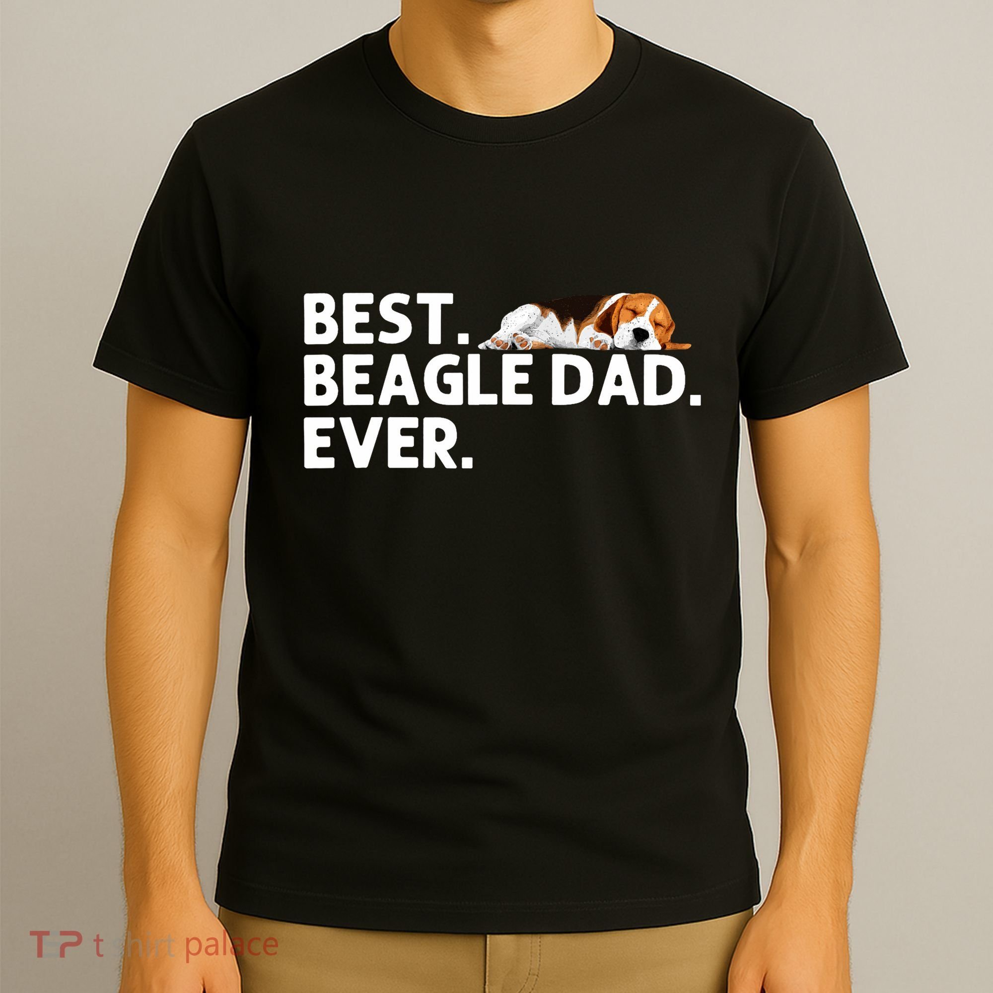 Best Beagle Dad Art For Father Beagle Dog Beagle Lover T-Shirt