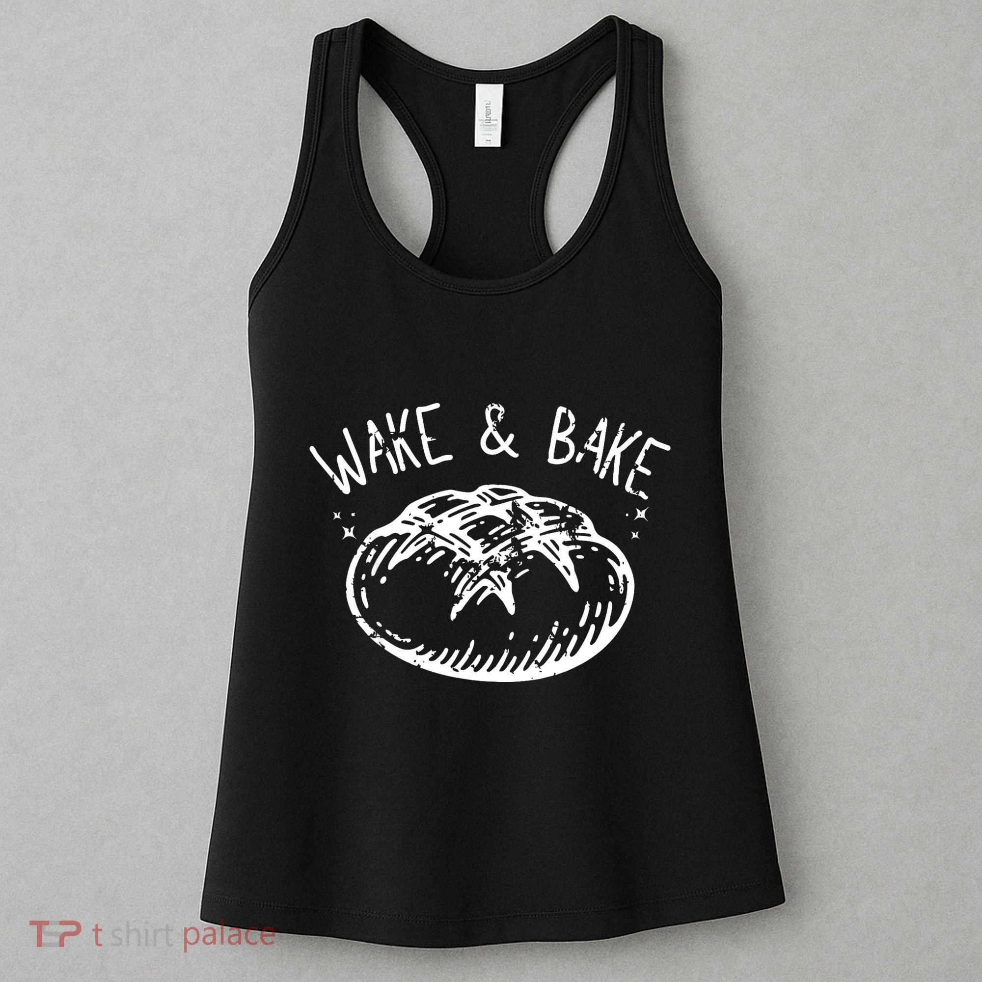Bread Baking Disegn Sourdough Starter Wake And Bake Women's Tank Top