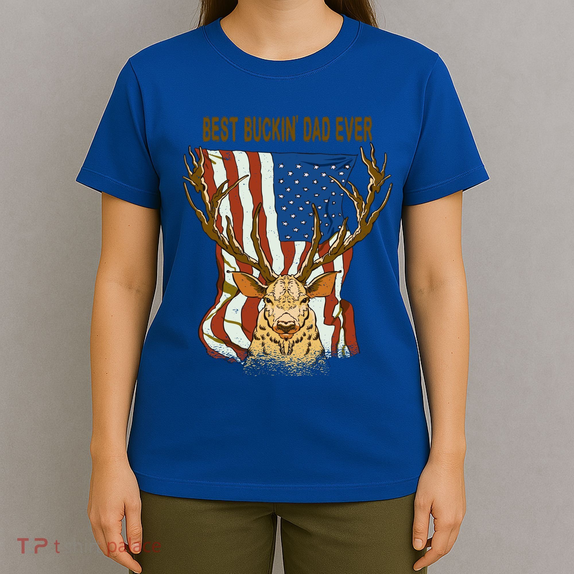 Best Buckin Dad Ever Funny Deer Father’S Day Hunting Dad Gift T-Shirt