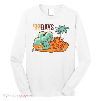 Best Beach Days Skeleton Summer Vibe Long Sleeve Shirt