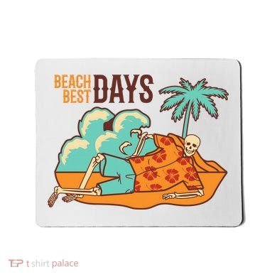 Best Beach Days Skeleton Summer Vibe Mousepad