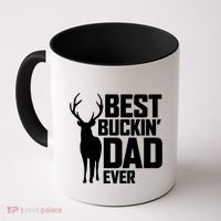 Best Buckin Dad Ever Gift Deer Hunting Father Best Dad Gift Coffee Mug thumb 0