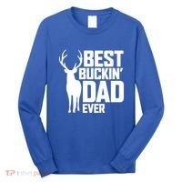 Best Buckin Dad Ever Gift Deer Hunting Father Best Dad Gift Long Sleeve Shirt thumb 0