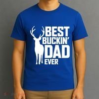 Best Buckin Dad Ever Gift Deer Hunting Father Best Dad Gift T-Shirt thumb 3