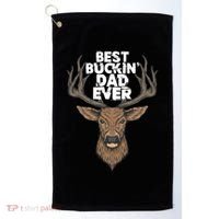 Best Buckin Dad Ever Buck And Deer Hunting FatherS Day Gift Golf Towel thumb 0