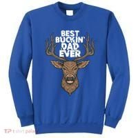 Best Buckin Dad Ever Buck And Deer Hunting FatherS Day Gift Sweatshirt thumb 0