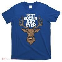 Best Buckin Dad Ever Buck And Deer Hunting FatherS Day Gift T-Shirt thumb 0