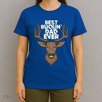 Best Buckin Dad Ever Buck And Deer Hunting FatherS Day Gift T-Shirt thumb 4