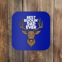 Best Buckin Dad Ever Buck And Deer Hunting FatherS Day Gift Coaster thumb 0