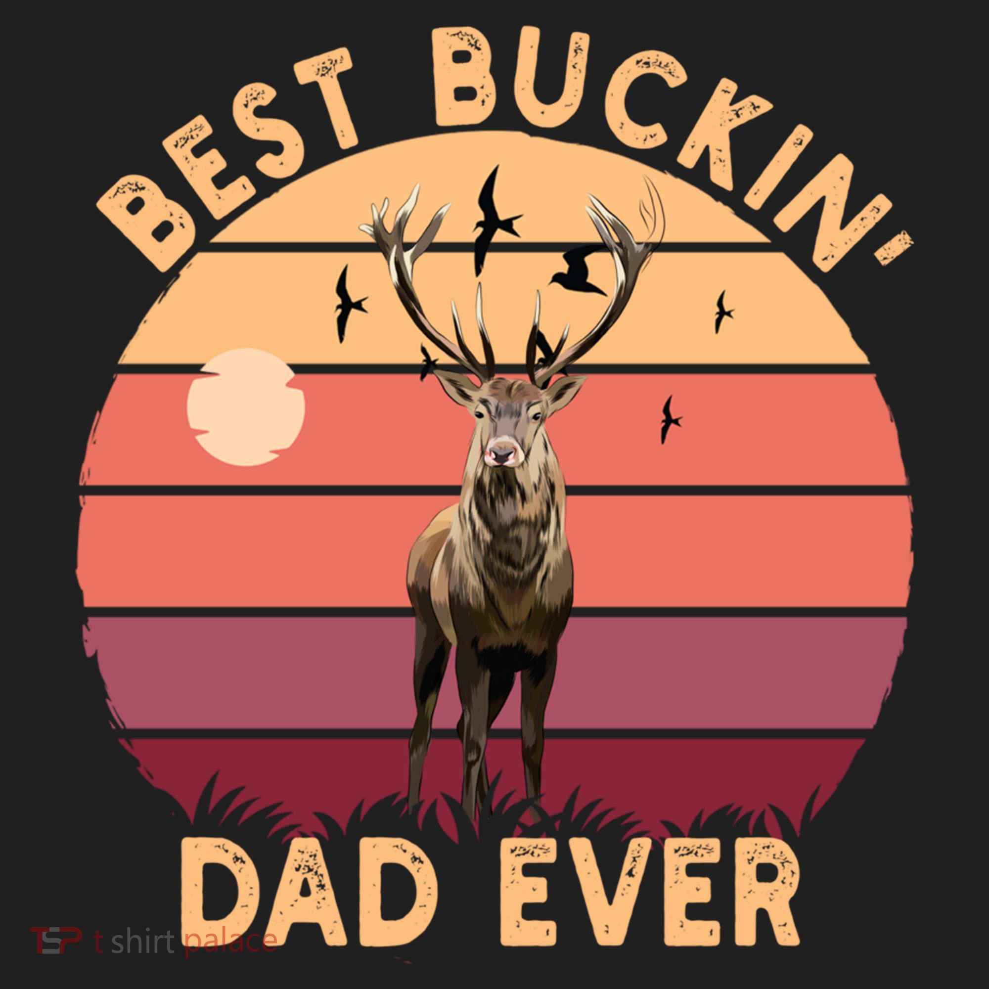 Best Buckin Dad Ever FatherS Day Deer Hunters Hunting Cool Gift Hat