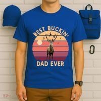 Best Buckin Dad Ever FatherS Day Deer Hunters Hunting Cool Gift T-Shirt thumb 6