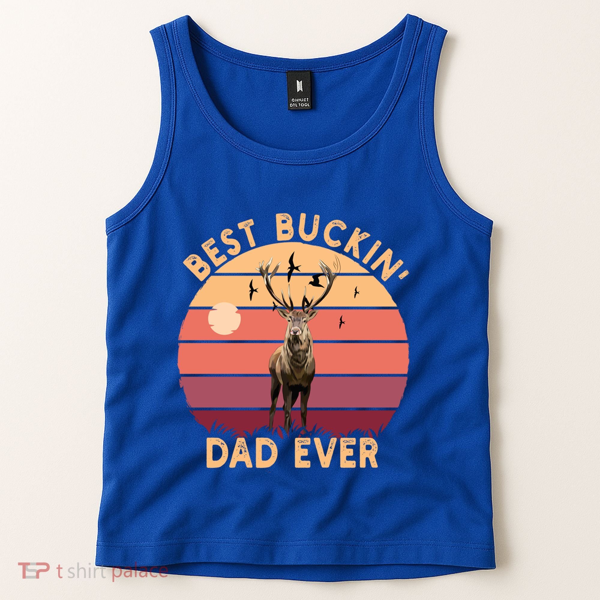 Best Buckin Dad Ever FatherS Day Deer Hunters Hunting Cool Gift Tank Top