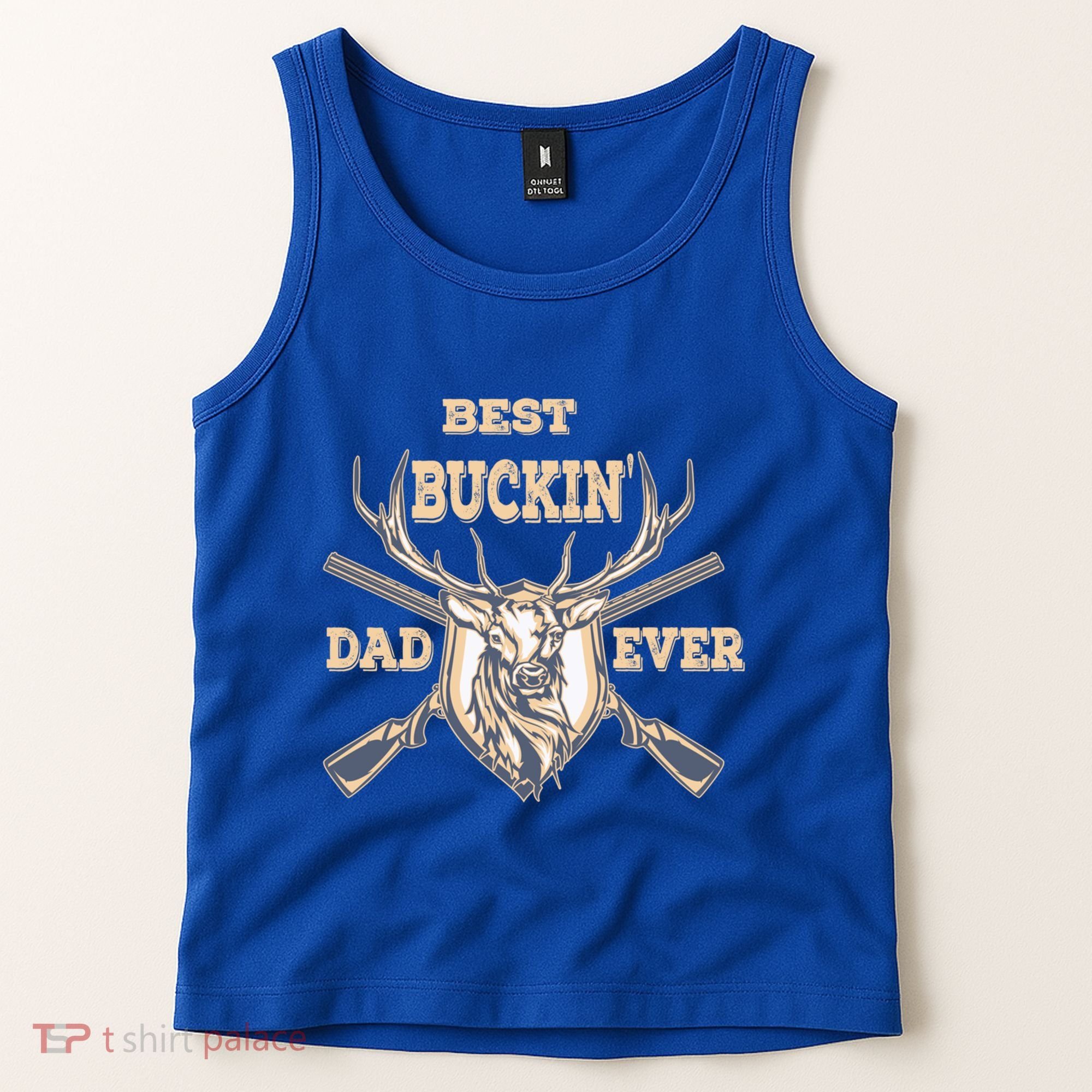 Best Buckin Dad Ever Funny Hunting Father Gift Tank Top