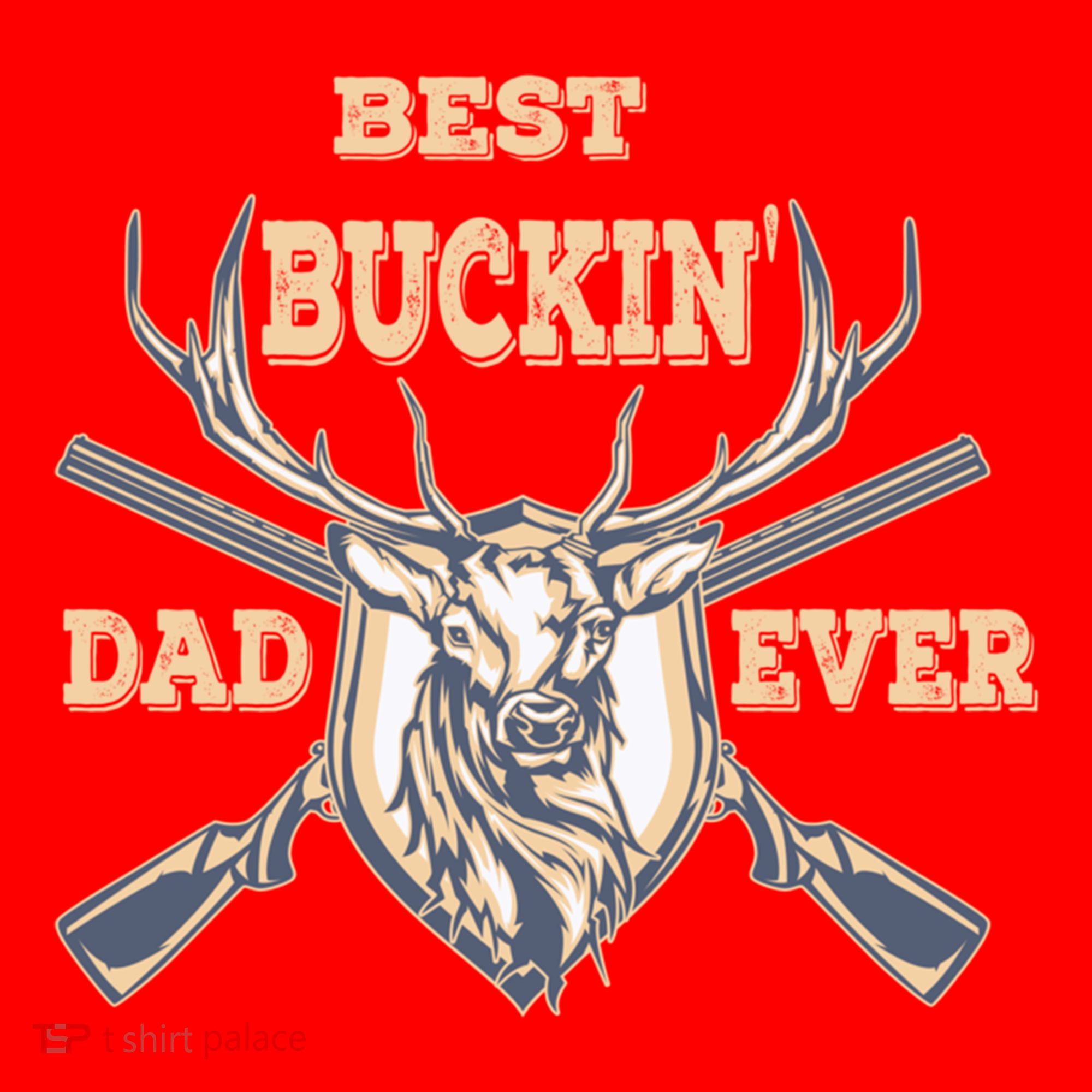 Best Buckin Dad Ever Funny Hunting Father Gift Santa Hat