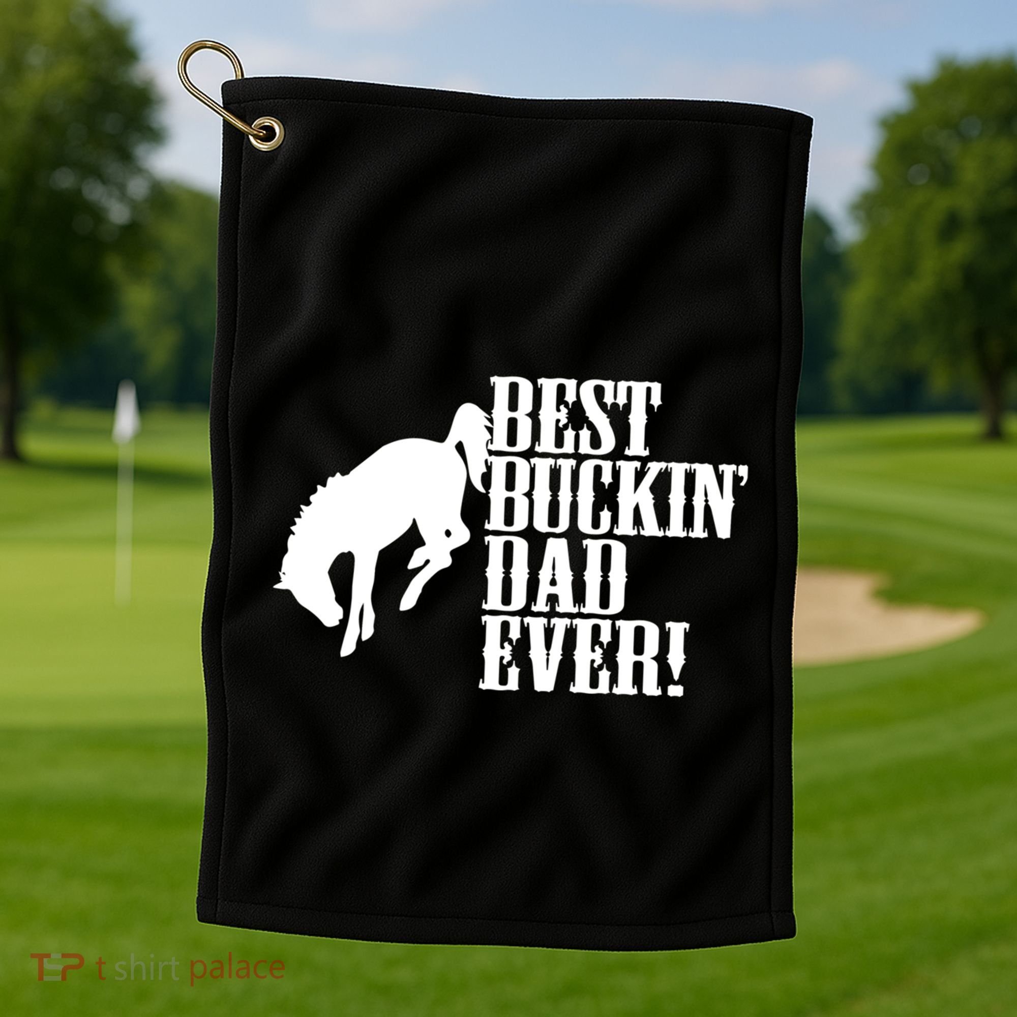 Best Buckin Dad Ever Funny For Horse Lovers Funny Gift Golf Towel